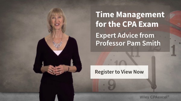 Wiley CPAexcel instructor provides great time management advice for before and during the CPA Exam